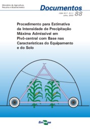 Thumbnail de Procedimento para estimativa da intensidade de precipitação máxima admissível em pivô-central com base nas características do equipamento e do solo.