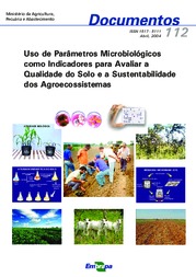 Thumbnail de Uso de parâmetros microbiológicos como indicadores para avaliar a qualidade do solo e a sustentabilidade dos agroecossistemas.