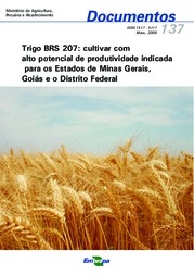 Thumbnail de Trigo BRS 207: cultivar com alto potencial de produtividade indicada para os estados de Minas Gerais, Goiás e o Distrito Federal.