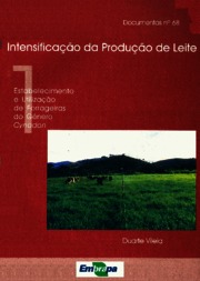 Thumbnail de Intensificação da produção de leite: 1. Estabelecimento e utilização de forrageiras do gênero cynodon.