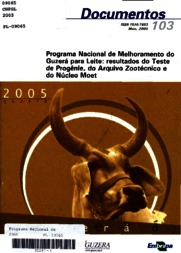 Thumbnail de Programa Nacional de Melhoramento do Guzerá para Leite: resultados do Teste de Progênie, do Arquivo Zootécnico Nacional e do Núcleo Moet.