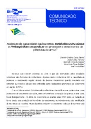 Thumbnail de Avaliação da capacidade das bactérias Burkholderia brasiliensis e Herbaspirillum seropédica e na promoção do crescimento de plântulas de arroz.