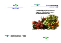 Thumbnail de Cadeia de produtos orgânicos: aspectos relacionados com a qualidade e o mercado.