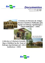 Thumbnail de Coletânea de resumos de artigos técnico-científicos publicados pela equipe da Embrapa Agrobiologia e outras instituições - 2006 / Collection of abstracts scientific papers published by the team of Embrapa Agrobiologia and others institutions - 2006.