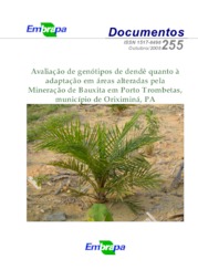 Thumbnail de Avaliação de genótipos de dendê quanto à adaptação em áreas alteradas pela mineração de bauxita em Porto Trombetas, município de Oriximiná, PA.