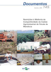 Thumbnail de Restrições à melhoria da competitividade da cadeia agroindustrial de fécula de mandioca.