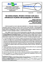 Thumbnail de Um sistema simples, eficiente e de baixo custo para a aclimatização de plantas micropropagadas de mandioca.