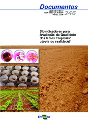 Thumbnail de Bioindicadores para avaliação da qualidade dos solos tropicais: utopia ou realidade?