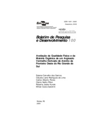 Thumbnail de Avaliação da qualidade física e da matéria orgânica de um argissolo vermelho derivado de arenito da fronteira Oeste do Rio Grande do Sul.
