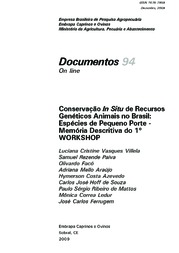 Thumbnail de Conservação in situ de recursos genéticos animais no Brasil: espécies de pequeno porte - Memória descritiva do 1o. Workshop.
