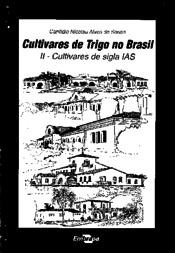 Thumbnail de Cultivares de trigo no Brasil. II. Cultivares de sigla IAS.