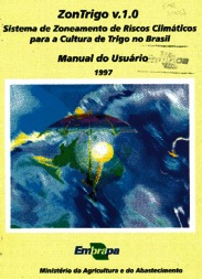 Thumbnail de ZonTrigo v. 1.0: sistema de zoneamento de riscos climáticos para a cultura de trigo no Brasil.