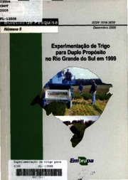 Thumbnail de Experimentação de trigo para duplo propósito no Rio Grande do Sul, em 1999.