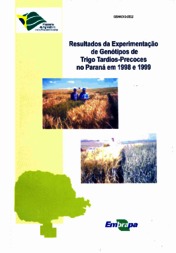 Thumbnail de Resultados da experimentação de genótipos de trigo tardios-precoces no Paraná em 1998 e 1999.