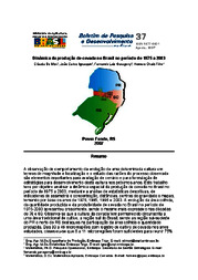Thumbnail de Dinâmica da produção de cevada no Brasil no período de 1975 a 2003.