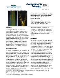 Thumbnail de Reação à ferrugem da folha de genótipos de trigo indicados para cultivo no Rio Grande do Sul, em Santa Catarina e no Paraná, em 2003.
