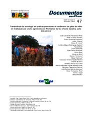 Thumbnail de Transferência de tecnologia em práticas promotoras de rendimento de grãos de milho em instituições de ensino agrotécnico do Rio Grande do Sul e Santa catarina, safra 2004/2005.