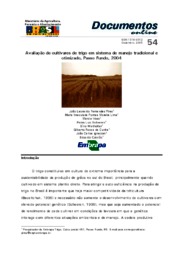 Thumbnail de Avaliação de cultivares de trigo em sistema de manejo tradicional e otimizado, Passo Fundo, 2004.