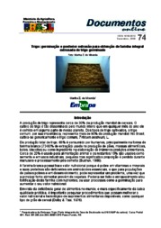 Thumbnail de Trigo: germinação e posterior extrusão para obtenção de farinha integral extrusada de trigo germinado.