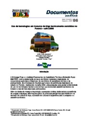 Thumbnail de Uso de tecnologias em lavouras de trigo tecnicamente assistidas no Paraná - safra 2006.
