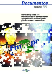 Thumbnail de Novas exigências aos trabalhadores do conhecimento agropecuário: contribuições à gestão de PD&I na Embrapa.