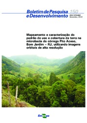 Thumbnail de Mapeamento e caracterização do padrão de uso e cobertura da terra na microbacia do Córrego Pito Aceso, Bom Jardim - RJ, utilizando imagens orbitais de alta resolução.