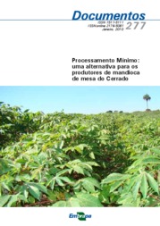 Thumbnail de Processamento mínimo: uma alternativa para os produtores de mandioca de mesa do Cerrado.