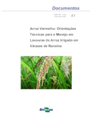 Thumbnail de Arroz Vermelho: Orientações técnicas para o manejo em lavouras de arroz irrigado em várzeas de Roraima.