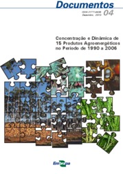 Thumbnail de Concentração e dinâmica de 15 produtos agroenergéticos no período de 1990 a 2006.