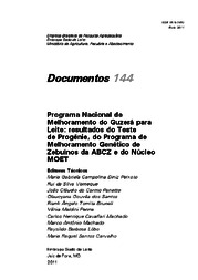 Thumbnail de Programa Nacional de Melhoramento do Guzerá para Leite: resultados do Teste de Progênie, do Programa de Melhoramento Genético de Zebuínos da ABCZ e do Núcleo MOET.