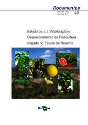 Thumbnail de Estudo para a Viabilização e Desenvolvimento da Fruticultura Irrigada no Estado de Roraima.