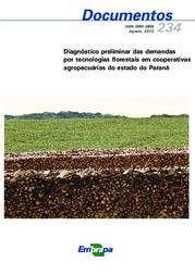 Thumbnail de Diagnóstico preliminar das demandas por tecnologias florestais em cooperativas agropecuárias do Estado do Paraná.