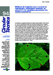 Thumbnail de Eficiência de fungicidas para o controle da mancha-alvo, Corynespora cassiicola, na safra 2011/12: resultados sumarizados dos ensaios cooperativos.