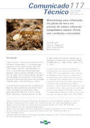 Thumbnail de Metodologia para infestação da pérola-da-terra em plantas de videira utilizando Linepithema micans (Forel)sob condições controladas.