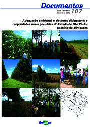 Thumbnail de Adequação ambiental e sistemas silvipastoris em propriedades pecuárias de São Paulo: relatório de atividades.