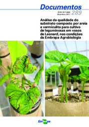 Thumbnail de Análise da qualidade do substrato composto por areia e vermiculita para cultivo de leguminosas em vasos de Leonard, nas condições da Embrapa Agrobiologia.