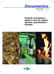 Thumbnail de Produção de briquetes e péletes a partir de resíduos agrícolas, agroindustriais e florestais.