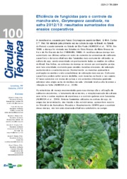 Thumbnail de Eficiência de fungicidas para o controle da mancha-alvo, Corynespora cassiicola, na safra 2012/13: resultados sumarizados dos ensaios cooperativos.