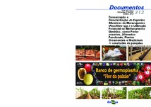 Thumbnail de Conservação e caracterização de espécies silvestres de maracujazeiro (Passiflora spp.) e utilização potencial no melhoramento genético, como porta-enxertos, alimentos funcionais, plantas ornamentais e medicinais - resultados de pesquisa.