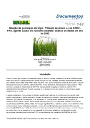 Thumbnail de Reação de genótipos de trigo (Triticum aestivum L.) ao BYDV-PAV, agente causal do nanismo amarelo: análise de dados do ano de 2012.