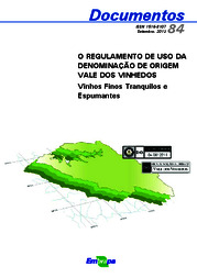 Thumbnail de O regulamento de uso da denominação de origem Vale dos Vinhedos: vinhos finos tranquilos e espumantes.