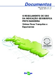 Thumbnail de O regulamento de uso da indicação geográfica Pinto Bandeira: vinhos finos tranquilos e espumantes.
