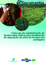 Thumbnail de Protocolo de administração de fluoresceína sódica para visualização de deposição de urina de bovinos em pastagens.