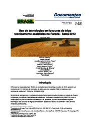 Thumbnail de Uso de tecnologias em lavouras de trigo tecnicamente assistidas no Paraná - safra 2012.