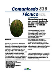 Thumbnail de Eficiência de fungicidas para controle de giberela em trigo: resultados dos ensaios cooperativos - safra 2012.