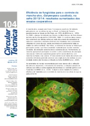 Thumbnail de Eficiência de fungicidas para o controle da mancha-alvo, Corynespora cassiicola, na safra 2013/14: resultados sumarizados dos ensaios cooperativos.